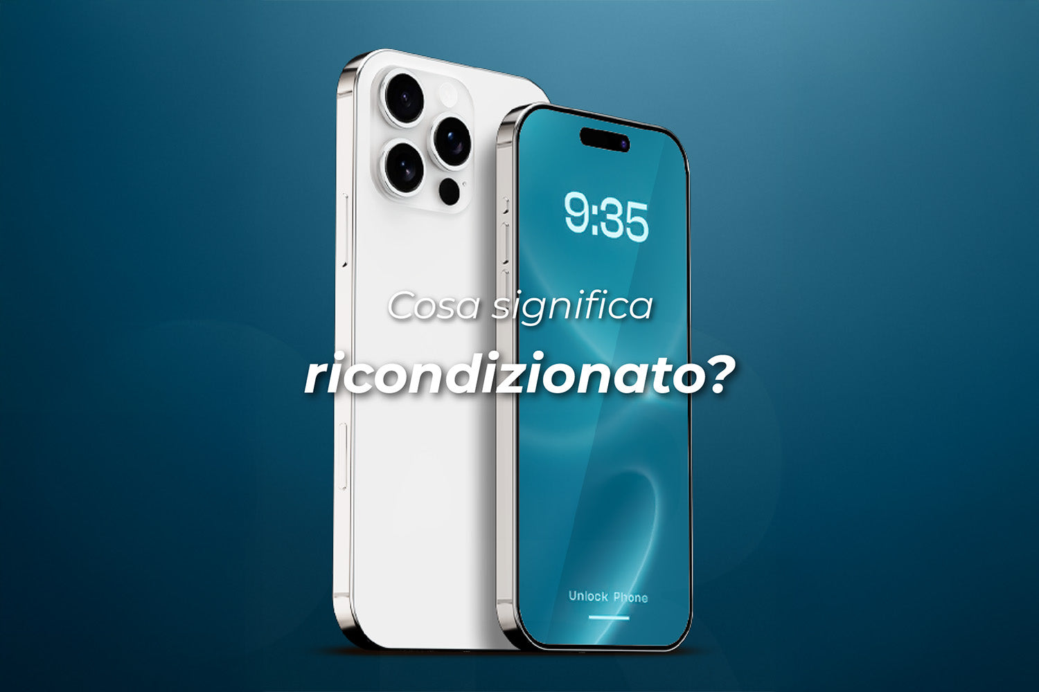 Curiosità sugli iPhone ricondizionati: ecco tutto quello che devi sapere