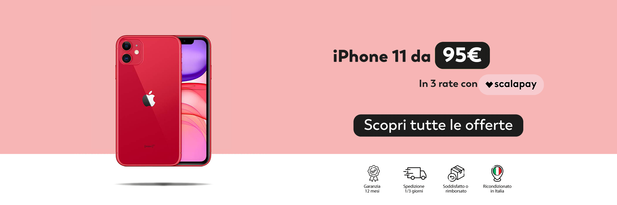 iPhone 11 da 95€ in 3 rate con Scalapay