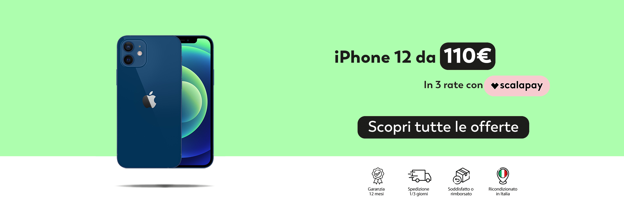 iPhone 12 da 110€ in 3 rate con Scalapay